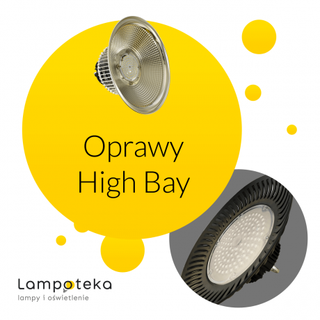 Oprawa High Bay w sklepie Lampoteka 