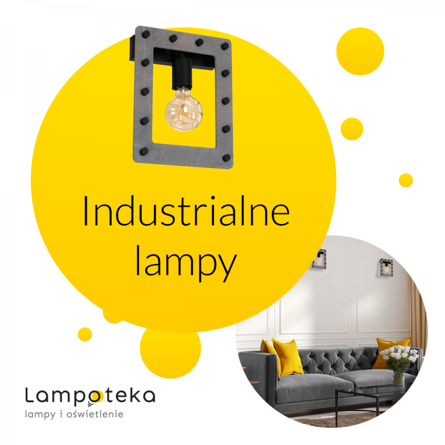 Lampy industrialne