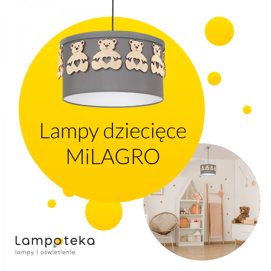 Lampy dziecięce MiLAGRO