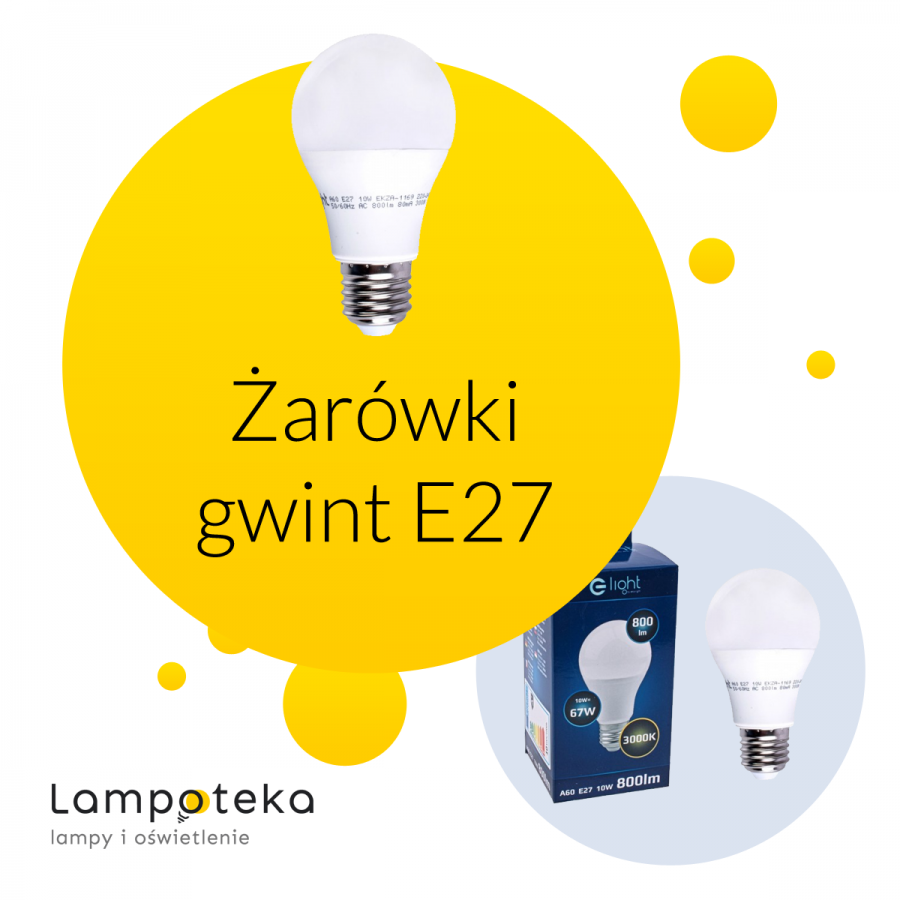 Żarówki z gwintem E27