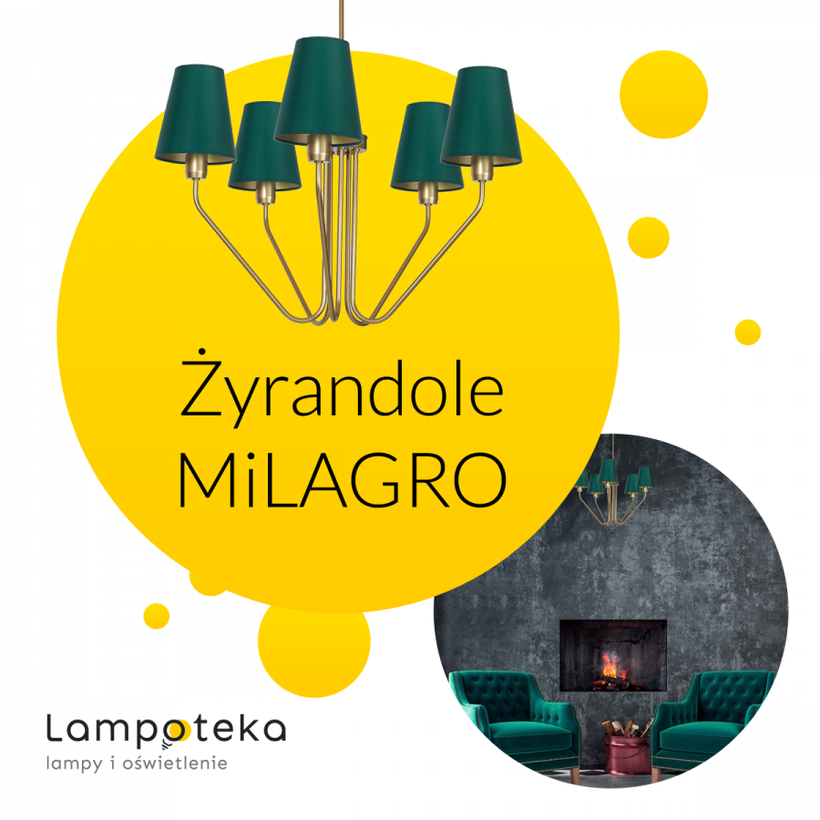 Żyrandole MiLAGRO